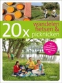 Wandelgids 20 x wandelen, fietsen en picknicken in België | Lannoo