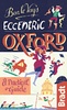 Reisgids Ben le Vay's Eccentric Oxford | Bradt guides
