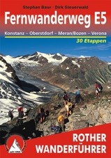 Wandelgids Fernwanderweg E5 - europese wandeling E5 Italie - Oostenrijk: Konstanz – Oberstdorf – Meran/Bozen – Verona  | Rother