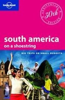 Reisgids Lonely Planet South America on a shoestring - Zuid Amerika | Lonely Planet