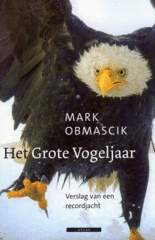 Het grote Vogeljaar / reisverhaal USA Verenigde Staten