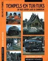 Tempels en Tuktuks op reis door Laos & Cambodja | Ada Rosman-Kleinjan