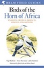 Vogelgids Birds of the Horn of Africa Ethiopia, Eritrea, Djibouti, Somalia and Socotra | Helm field guides