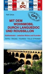 Campergids - Camperplaatsen Band 22: Mit dem Wohnmobil durch Languedoc Roussillon Camper | Womo Verlag