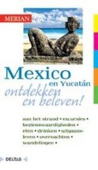Reisgids Mexico en Yucatan| Merian