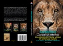 Reisgids - Natuurgids Safarigids Zuidelijk Afrika - Zuid-Afrika, Botswana en Namibië | Afrika Safari