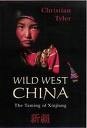 Reisgids Wild West China: The Taming of Xinjiang