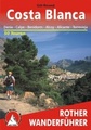 Wandelgids Costa Blanca, Denia – Calpe – Benidorm – Alcoy – Alicante – Torrevieja | Rother