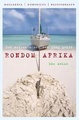 Reisroman - Rondom Afrika | Dominicus Hollandia