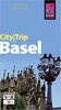 Reisgids CityTrip Basel - Bazel| Reise Know How