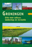 Groningen Gids voor cultuur, landschap en recreatie |