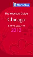 Accommodatiegids Hotelgids Chicago rode gids 2012 Chicago | Michelin |