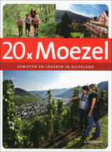 Reisgids 20 X Moezel Genieten en logeren in Duitsland | Lannoo |