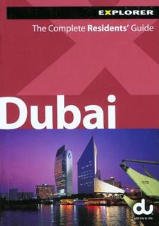 Reisgids Dubai The Complete Residents 39; Guide | Explorer |
