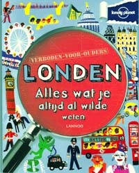 Reisgids Lonely Planet Verboden Voor Ouders Londen Kinderreisgids | Lannoo |