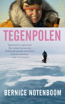 Reisverhaal Tegenpolen | Bernice Notenboom |