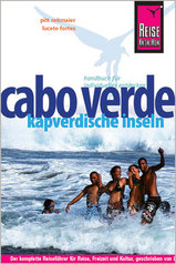 Reisgids Cabo Verde Kapverdische Inseln Kaapverdische Eilanden | Reise Know How |