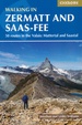 Wandelgids Walking in Zermatt and Saas-Fee | Cicerone