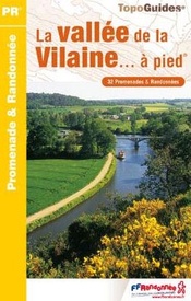Wandelgids P354 La vallée de la Vilaine...à pied | FFRP
