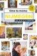 Reisgids Time to momo Nijmegen | Mo'Media