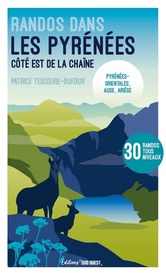 Wandelgids Pyrénées Côté Est de la Chaîne  sud-ouest | Sud Ouest editions