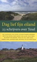 Dag lief fijn eiland Texel