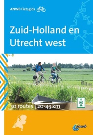 Fietsgids Zuid-Holland en Utrecht west | ANWB Media