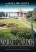 Reisgids Major and Mrs Holt's Battlefield Guide to Operation Market Garden | Pen and Sword publications