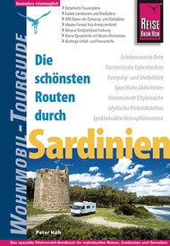 OPRUIMING Campergids Sardinië - Die schönsten Routen durch Sardinien – Wohnmobil-Tourguide | Reise Know how