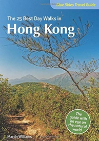 Wandelgids Blue Sky Travel guide The 25 Best Day Walks in Hong Kong | John Beaufoy