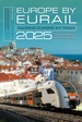 Treinreisgids Europe by Eurail 2025 | Globe Pequot