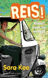 Reisverhaal Reis! Alleen over de wereld | Sara Kee