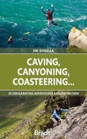 Caving, Canyoning, Coasteering