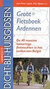 Fietsgids - Groot Fietsboek Ardennen | Lannoo