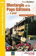 Wandelgids P451 Montargis Et Le Pays Gatinais ... A Pied | FFRP
