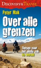 Reisverhaal Over alle grenzen - fietsen naar het einde van de wereld | Elmar