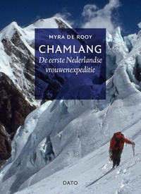 Reisverhaal Chamlang - de eerste vrouwenexpeditie | Myra de Rooy