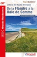 Wandelgids De la Flandre à la Baie de Somme - GR120 | FFRP