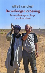Reisverhaal De Verborgen Ordening, mijn ontdekkingsreis langs de nulmeridiaan - Alfred van Cleef | Cossee