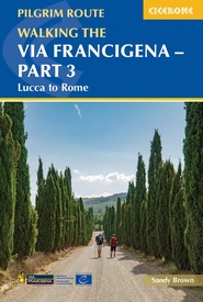 Wandelgids Walking the Via Francigena part 3 Lucca to Rome | Cicerone