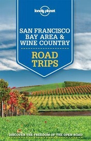 Reisgids Road Trips San Francisco Bay Area & Wine Country | Lonely Planet