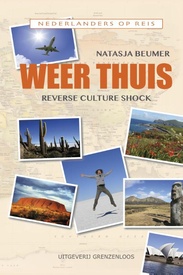Reisverhaal Weer thuis - reverse culture shock | Natasja Beumer