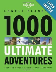 Reisgids 1000 Ultimate Adventures | Lonely Planet