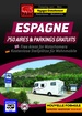 Campergids Aires - Parking Gratuits Motorhome Espagne Spanje | Trailer Park