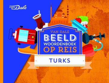 Woordenboek Beeldwoordenboek op reis Turks | van Dale