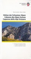 Accommodatiegids Hütten der Schweizer Alpen | SAC Schweizer Alpenclub