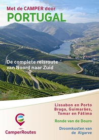 Reisgids CamperRoutes in Europa Met de Camper door Portugal | Camperroutes.nl