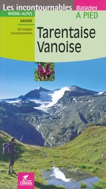 Wandelgids Terentaise Vanoise - Savoie | Chamina