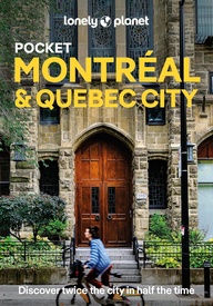 Reisgids Pocket Montreal - Quebec City | Lonely Planet
