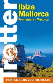 Reisgids Trotter Ibiza - Mallorca - Formentera - Menorca | Lannoo